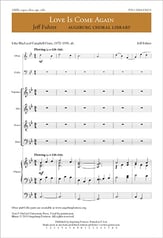 Love Is Come Again SATB choral sheet music cover